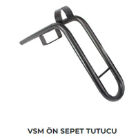 VSM ÖN SEPET TUTUCU